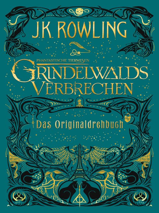 Title details for Phantastische Tierwesen: Grindelwalds Verbrechen by J. K. Rowling - Wait list